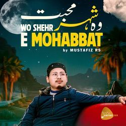 Wo Shere  Mohabbat