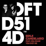 You Got Me (Benji Candelario Groove Rendition)