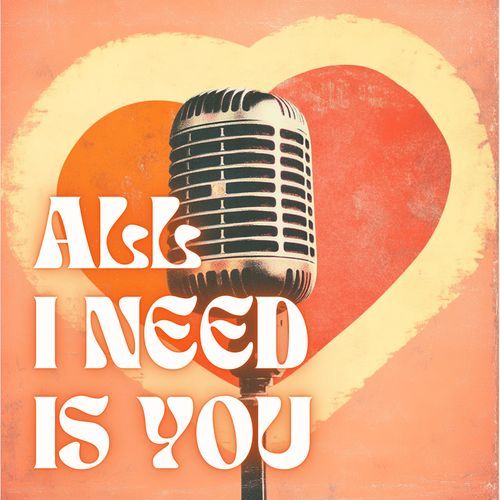 All I Need Is You cover art