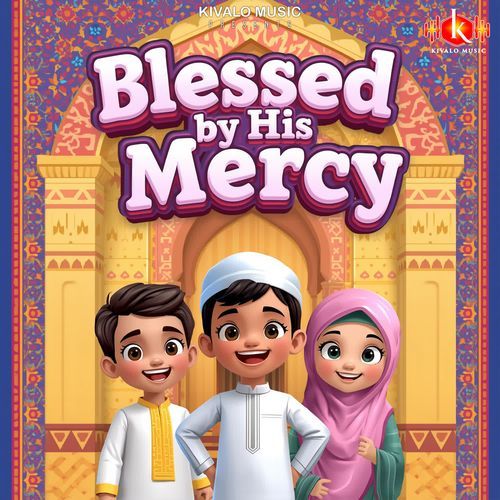 Blessed by His Mercy