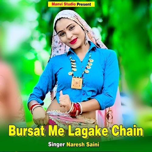 Bursat Me Lagake Chain