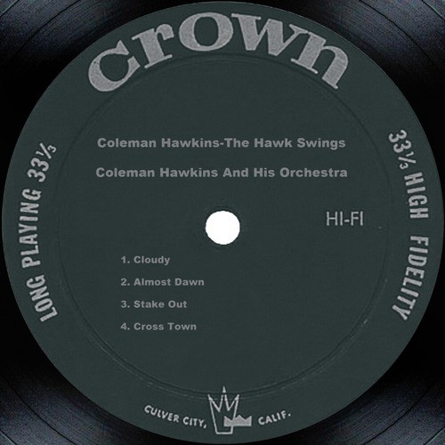 Coleman Hawkins-The Hawk Swings