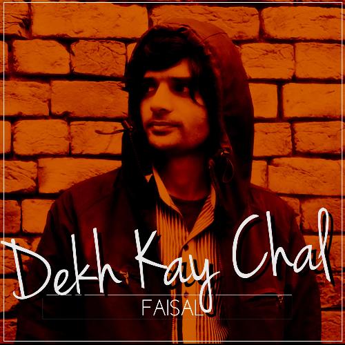 Dekh Kay Chal_poster_image