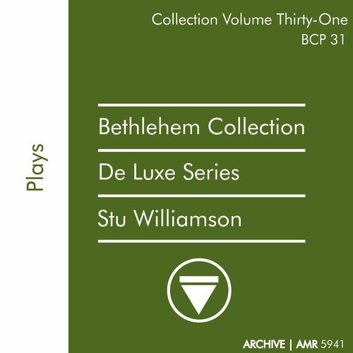 Deluxe Series Volume 31 (Bethlehem Collection): Stu Williamson Plays