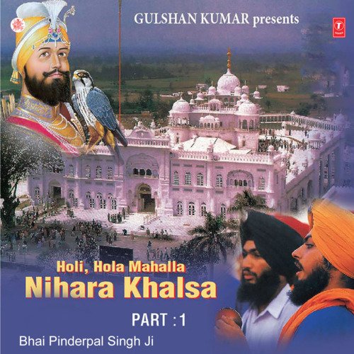 Holi, Hola Mahalla Nihara Khalsa Part-1 Vol-11