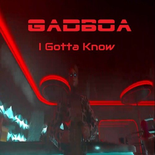 I Gotta Know cover art