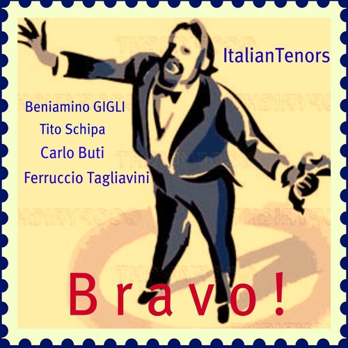 Italian Tenors (Bravo !)