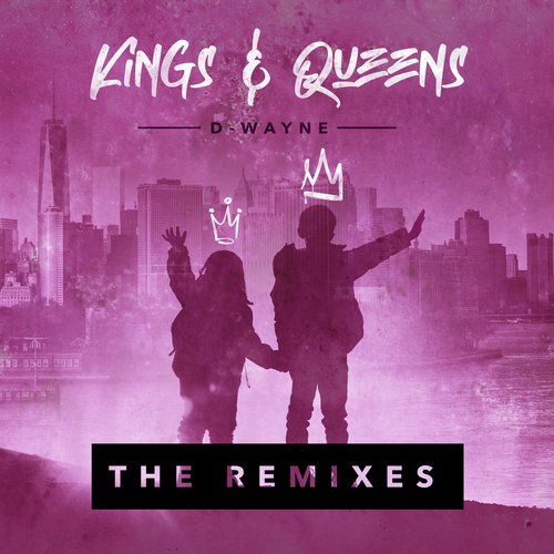 Kings &amp; Queens (The Remixes)_poster_image