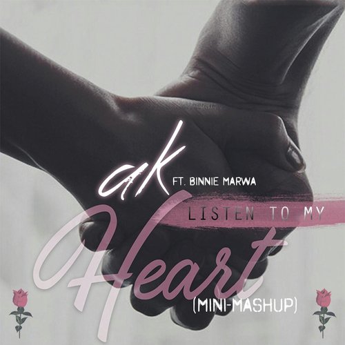 Listen To My Heart (Mini-Mashup) [feat. Binnie Marwa]_poster_image