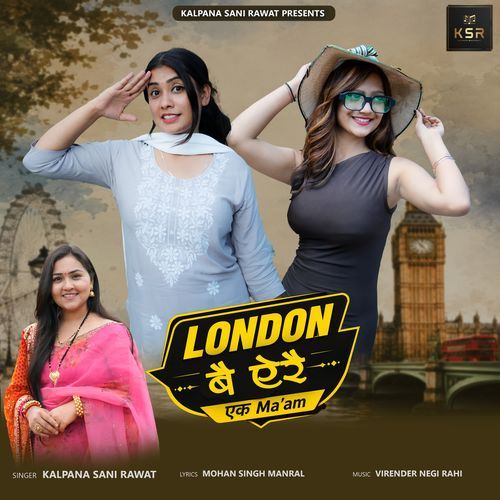 London Be Aire Ek Ma'am