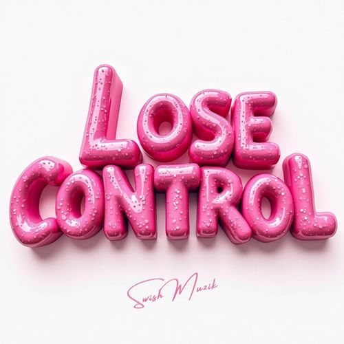 Lose Control