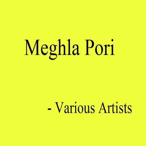 Meghla Pori