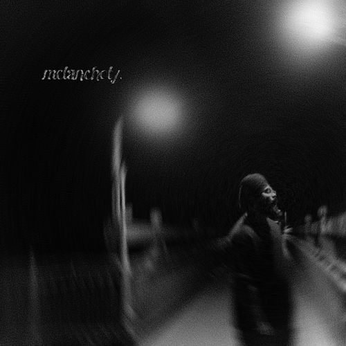 Melancholy