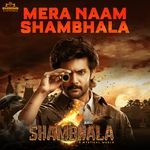 Mera Naam Shambhala (From "Aadi Shambhala")