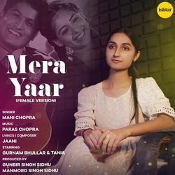 Mera Yaar (Female Version)-MxsCQBsEfWk