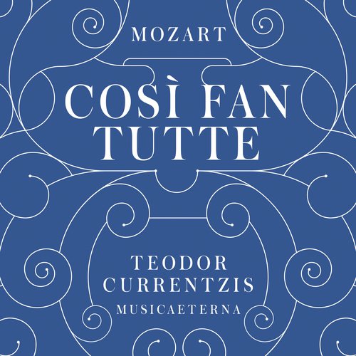 Mozart: Così fan tutte