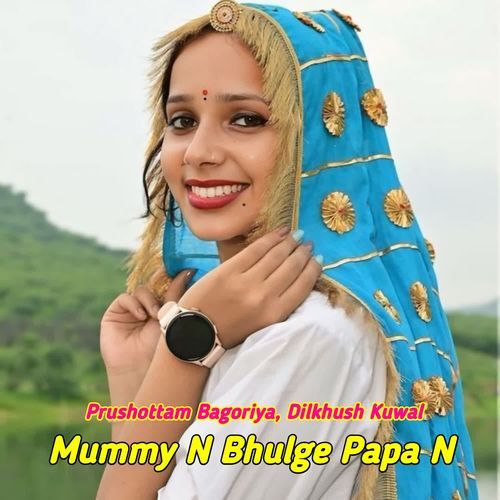 Mummy N Bhulge Papa N