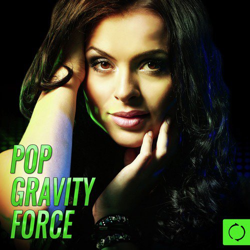 500px x 500px - Porn Star Song - Download Pop Gravity Force Song Online Only ...