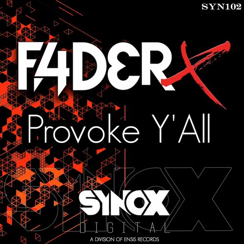 Provoke Y'All (Original Mix)