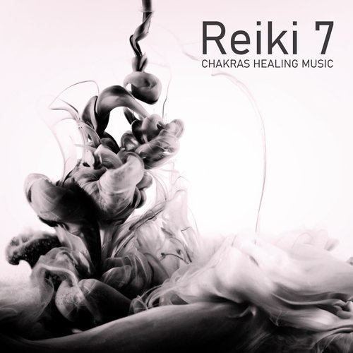 Reiki 7 Chakras Healing Music: Background Music for Treatments Cleansing Energy Channels