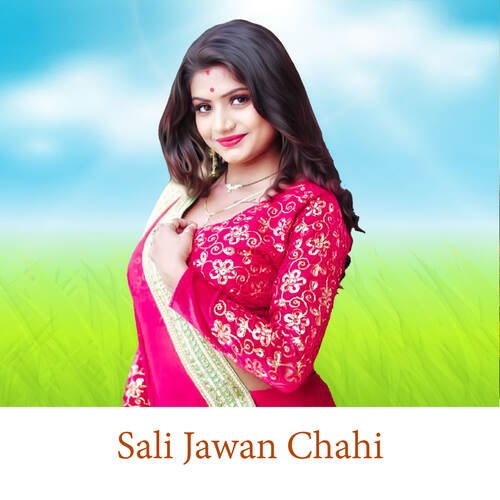 Sali Jawan Chahi