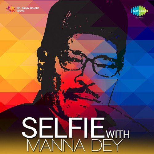 Selfie With Manna Dey
