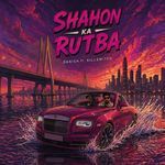 Shahon Ka Rutba