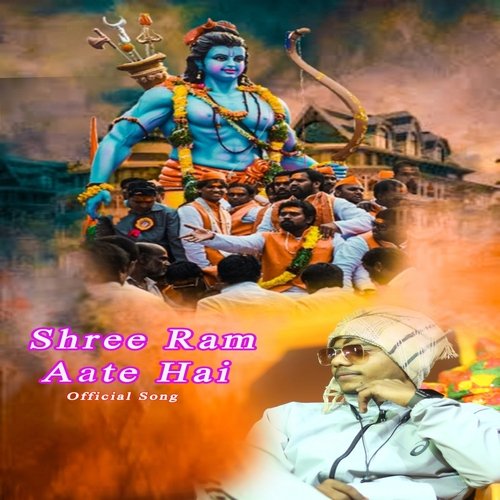 Shree Ram Aate Hai