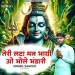 Teri Lata Man Bhayi O Bhole Bhandari