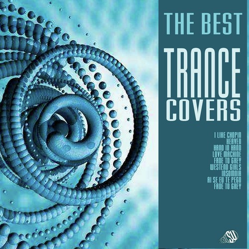 The Best Trance Covers