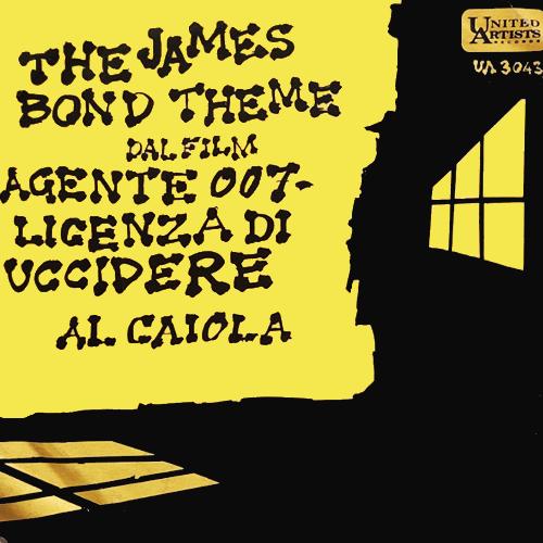 The James Bond Theme (From "Agent 007: Licensed To Kill")