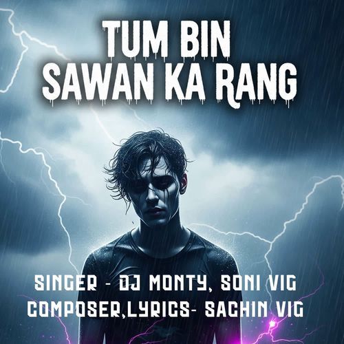 Tum Bin Sawan Ka Rang