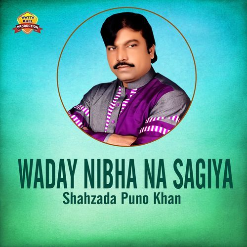 Waday Nibha Na Sagiya