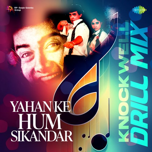 Yahan Ke Hum Sikandar - Knockwell Drill Mix