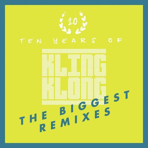 Best of 10 Years of Kling Klong DJ Mix by Rainer Weichhold
