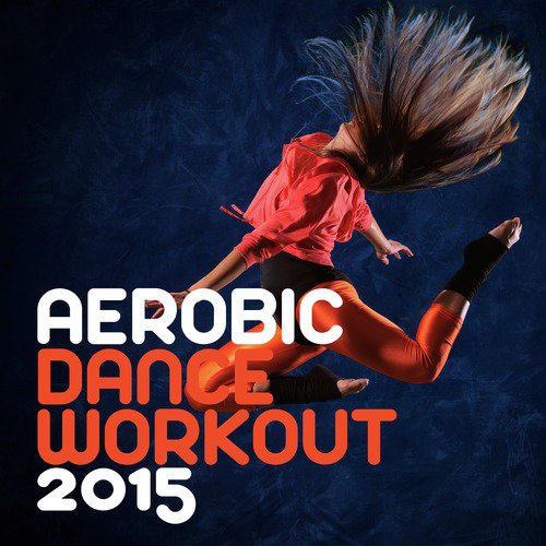 Aerobic Dance Workout 2015