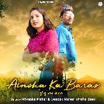Ainshu Ka Baras (feat. Deepak Meher)