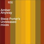 Anyway (Steve Porter Main mix)