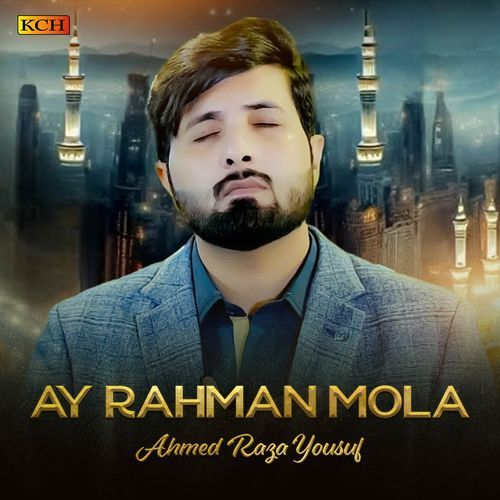 Ay Rahman Mola