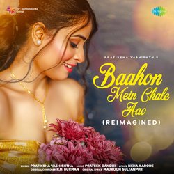 Baahon Mein Chale Aao - Reimagined-QkUDWEdJBnA