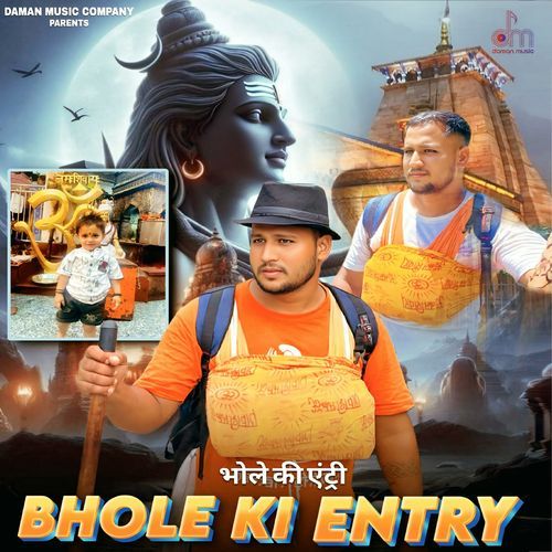 Bhole Ki Entry