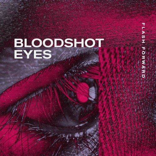 Bloodshot Eyes