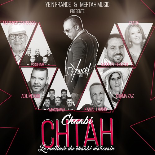 Chaabi Chtah (Le meilleur du chaabi marocain)