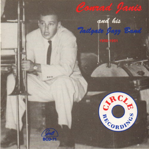 Conrad Janis and His Tailgate Jazz Band 1950-1951