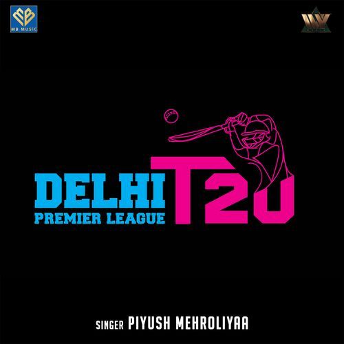 Delhi Premier League Anthem