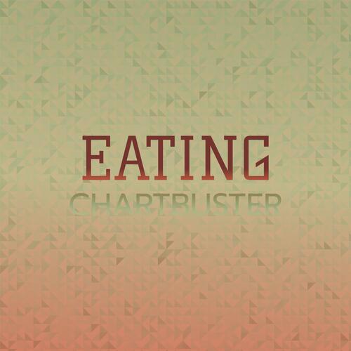Eating Chartbuster