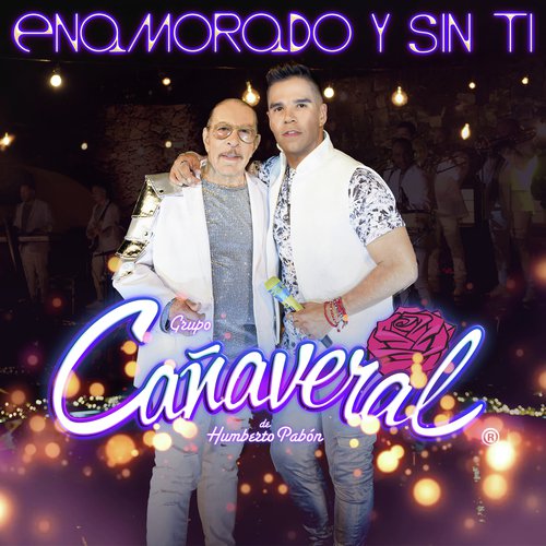 Enamorado Y Sin Ti