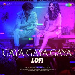 Gaya Gaya Gaya - Lofi-MVgJej1FBgc