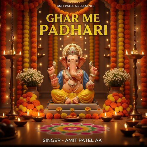 Ghar Me Padhari