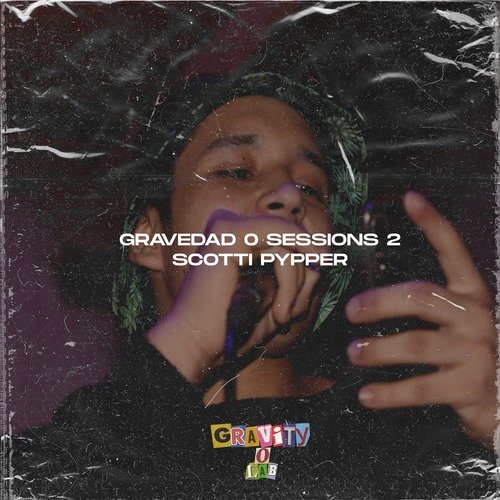 Gravedad 0 Sessions 2 cover art